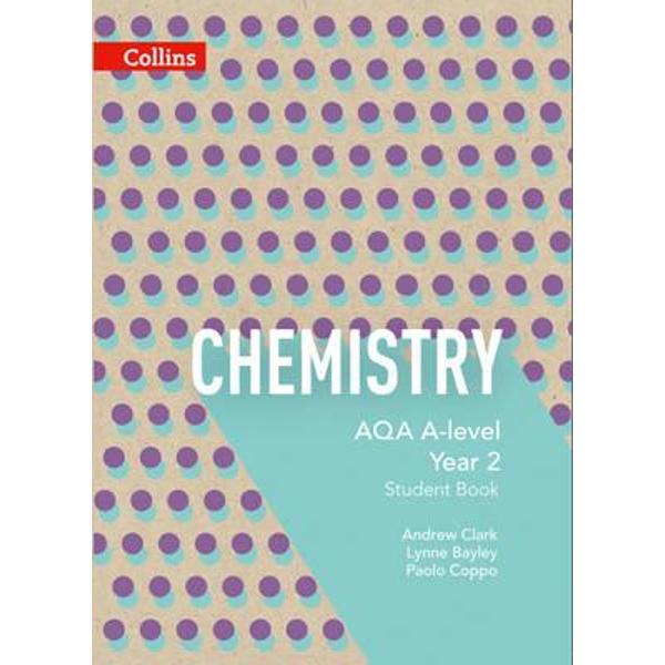AQA A-Level Chemistry Year 2 Student Book