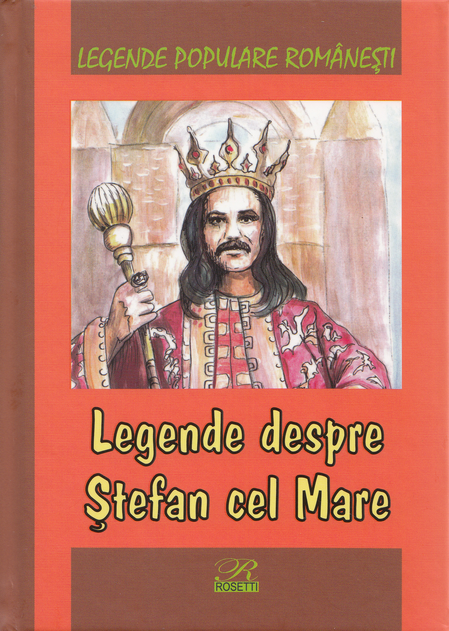 Legende despre Stefan cel Mare