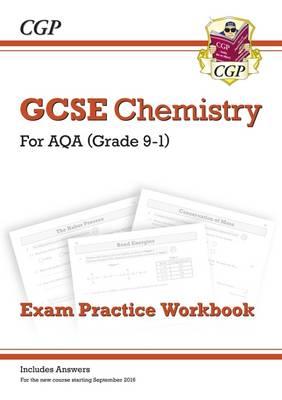 New Grade 9-1 GCSE Chemistry: AQA Exam Practice Workbook (wi