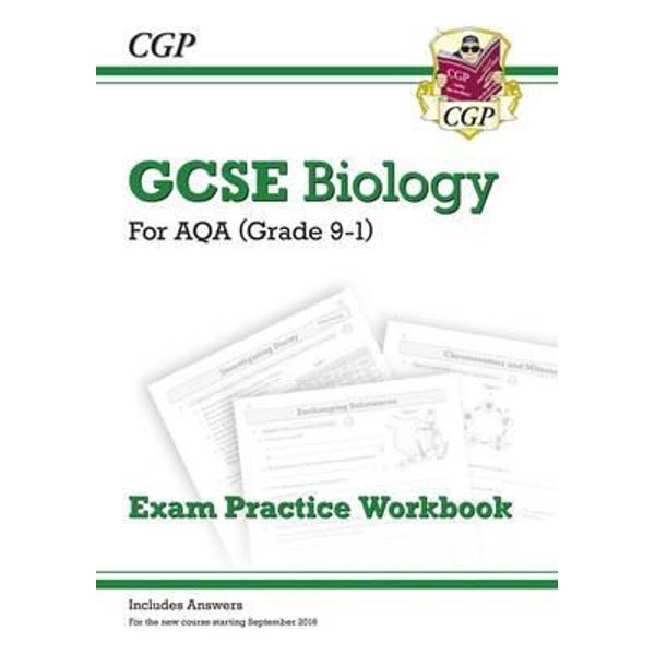 New Grade 9-1 GCSE Biology: AQA Exam Practice Workbook (with