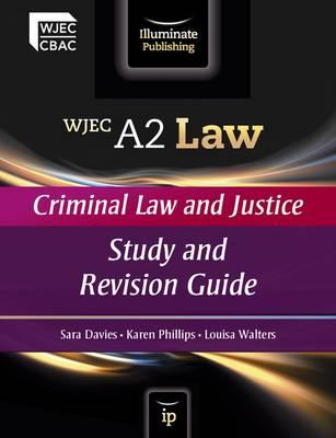WJEC A2 Law - Criminal Law and Justice