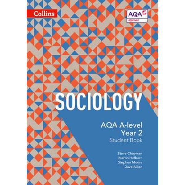 AQA A-level Sociology - Student Book 2