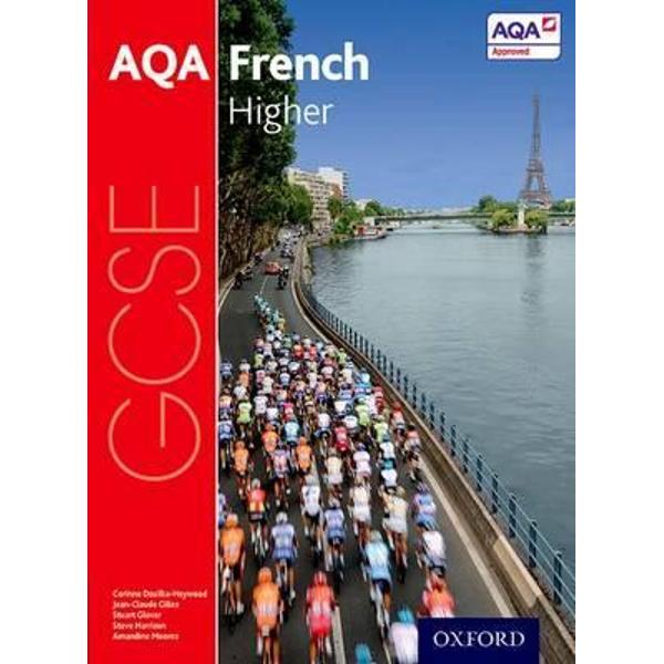 AQA GCSE French for 2016: Higher Student Book