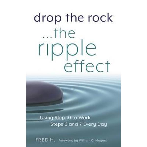 Drop the Rock... the Ripple Effect