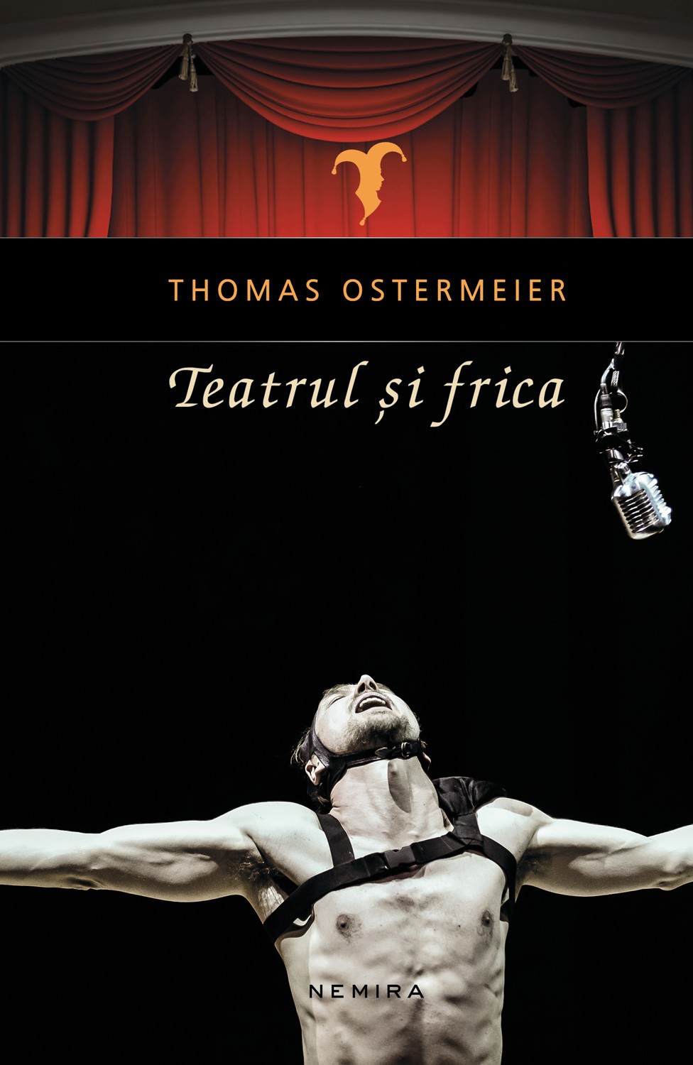 Teatrul si frica - Thomas Ostermeier