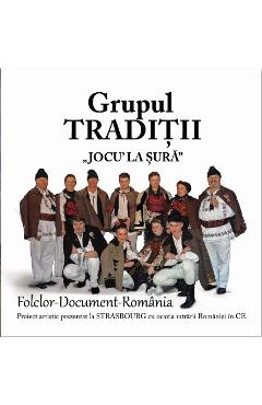 Poza produsului CD Grupul Traditii - Jocu la Sura