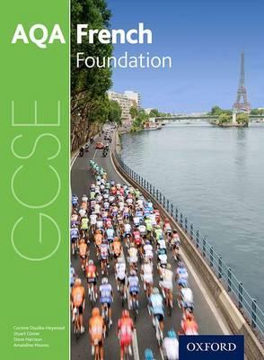 AQA GCSE French for 2016: Foundation Student Book