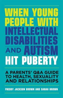 When Young People with Intellectual Disabilities and Autism