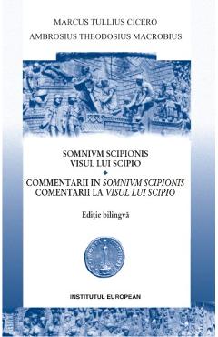 Poza produsului Visul lui Scipio. Somnivm Scipionis - Marcus Tullius Cicero