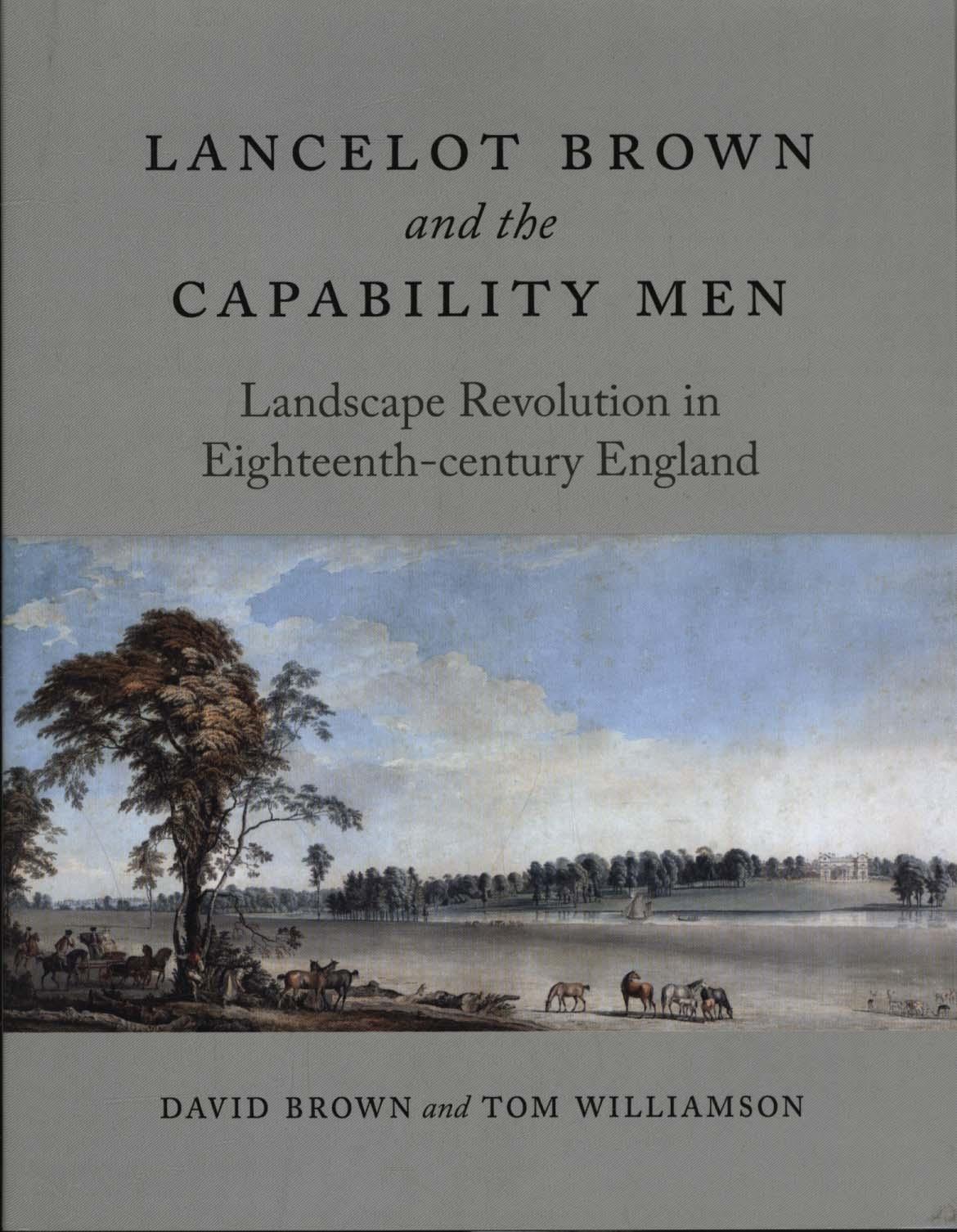 Lancelot Brown and the Capability Men