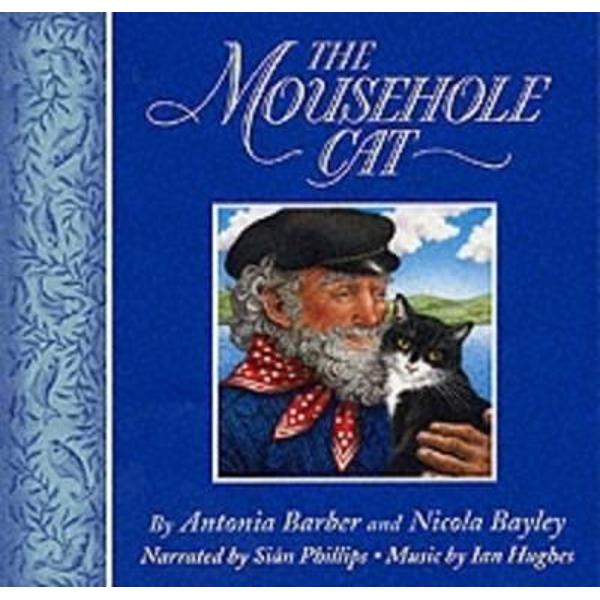 The Mousehole Cat - Antonia Barber