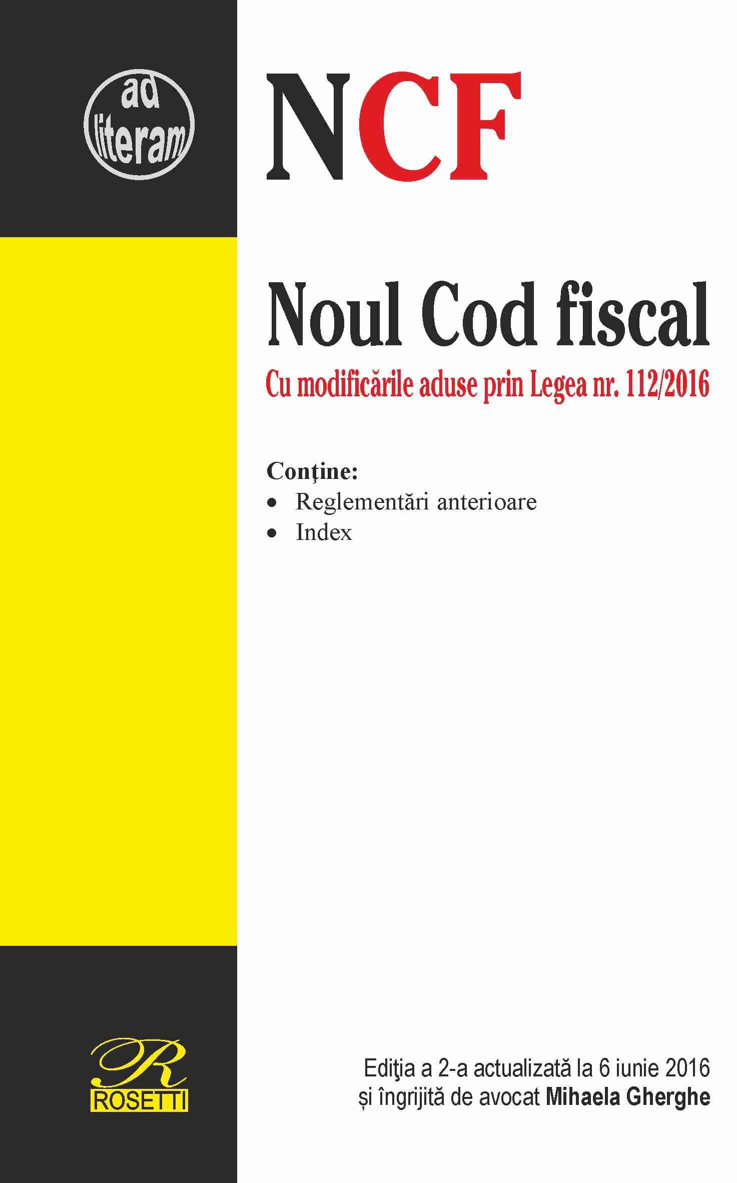 Noul Cod fiscal. Actualizat 6 iunie 2016