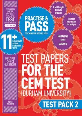 Practise and Pass 11+ CEM Test Papers - Test Pack 2