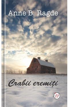 Poza produsului Crabii eremiti - Anne B. Ragde