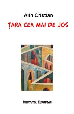 Poza produsului Tara cea mai de jos - Alin Cristian