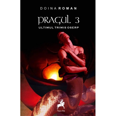 Pragul (vol.1+2+3) - Doina Roman