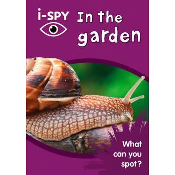 i-Spy in the Garden: What Can You Spot?