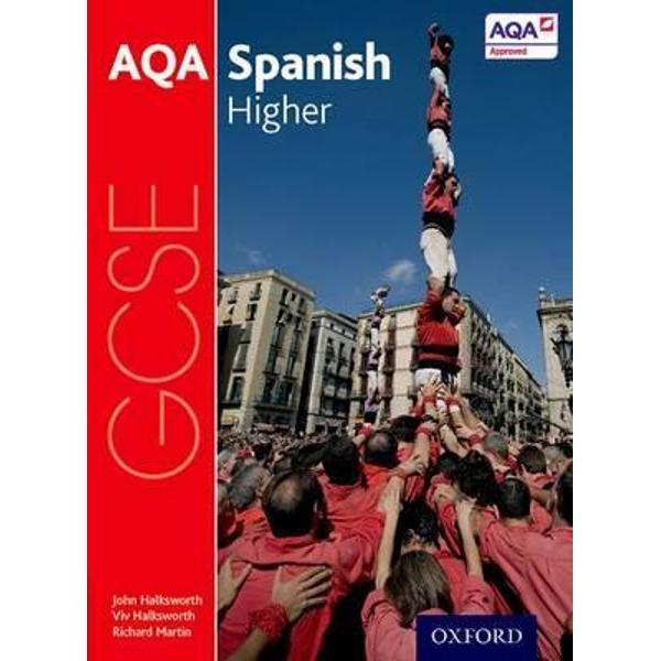 AQA GCSE Spanish for 2016: Higher Student Book