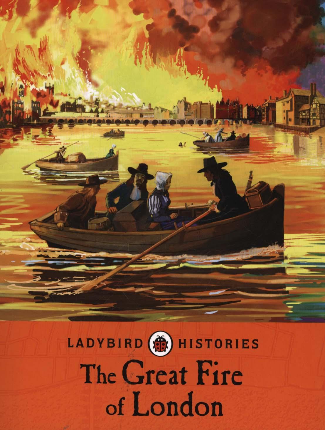 Ladybird Histories: The Great Fire of London