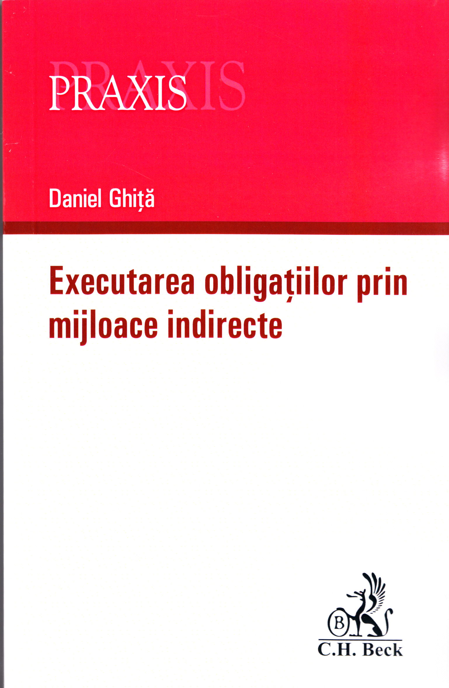 Executarea obligatiilor prin mijloace indirecte - Daniel Ghita