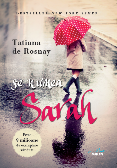 Se numea Sarah - Tatiana de Rosnay