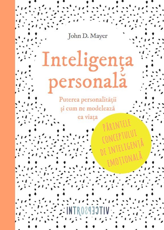 Inteligenta personala - John D. Mayer