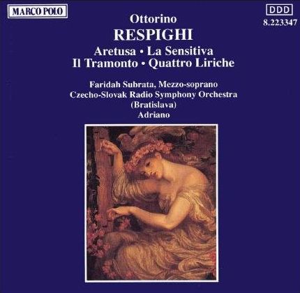 CD Respighi - Cantatas - Aretusa, La Sensitiva, Il Tramonto, Quattro Liriche