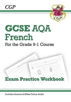 New GCSE French AQA Exam Practice Workbook - For the Grade 9