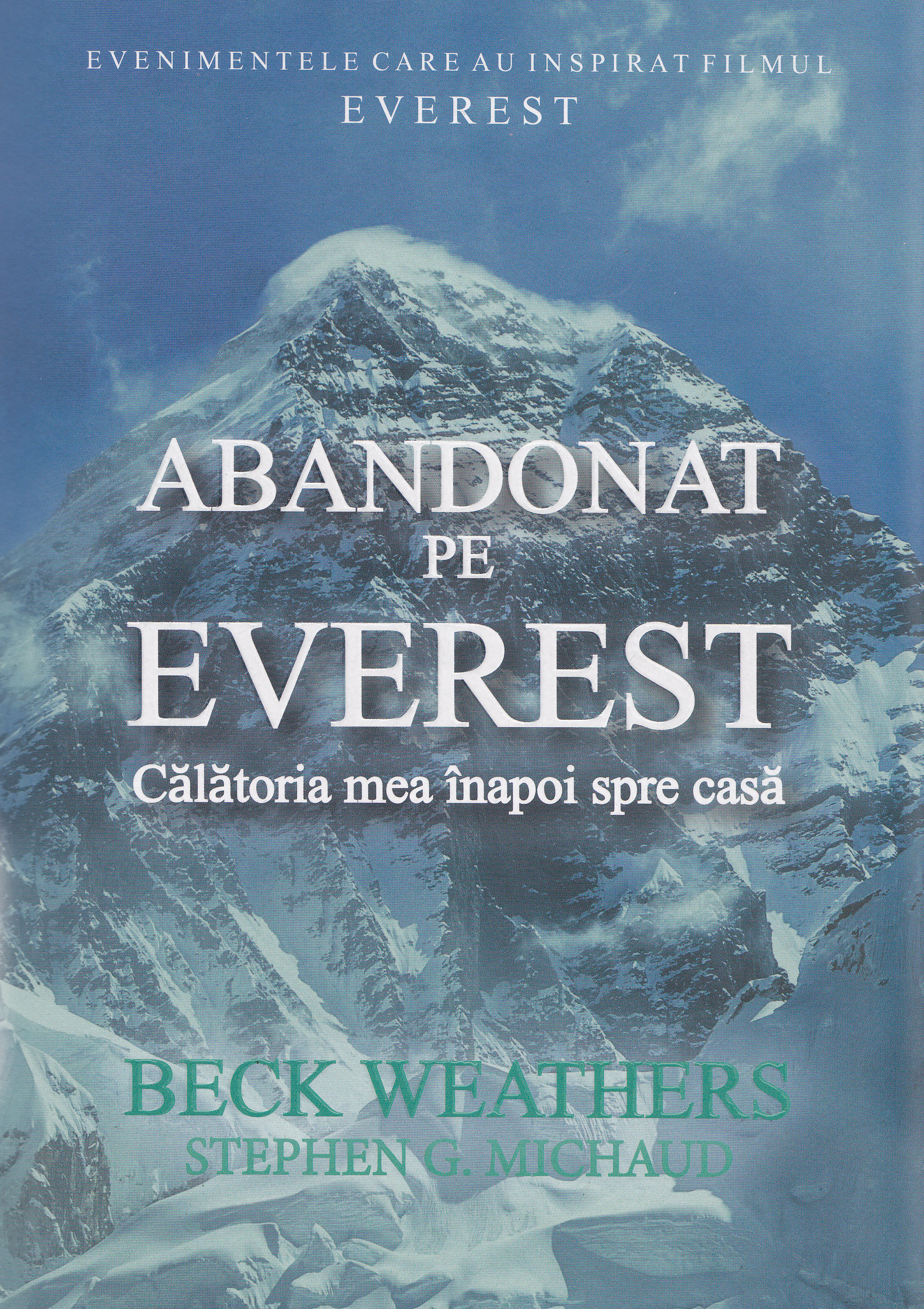 Abandonat pe Everest - Beck Weathers, Stephen G. Michaud