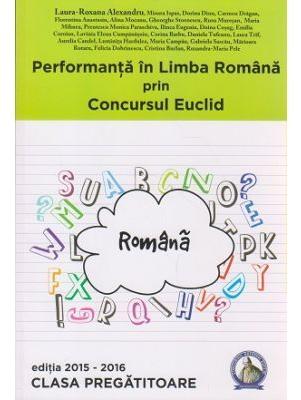 Performanta in limba romana prin concursul Euclid - Clasa pregatitoare - Laura-Roxana Alexandru