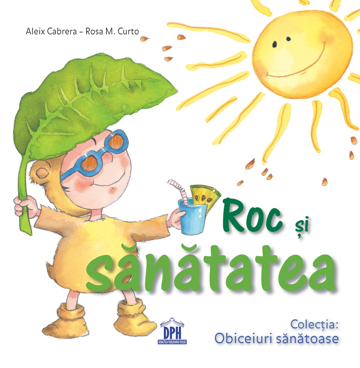 Roc si sanatatea - Aleix Cabrera, Rosa M. Curto