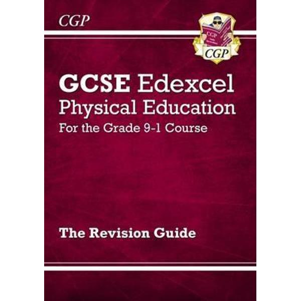 New GCSE Physical Education Edexcel Revision Guide - For the