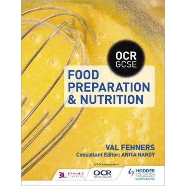 OCR GCSE Food Preparation and Nutrition