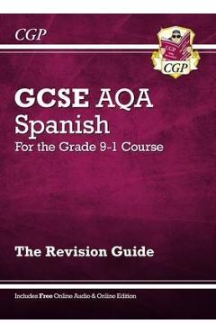 New GCSE Spanish AQA Revision Guide - For the Grade 9-1 Cour