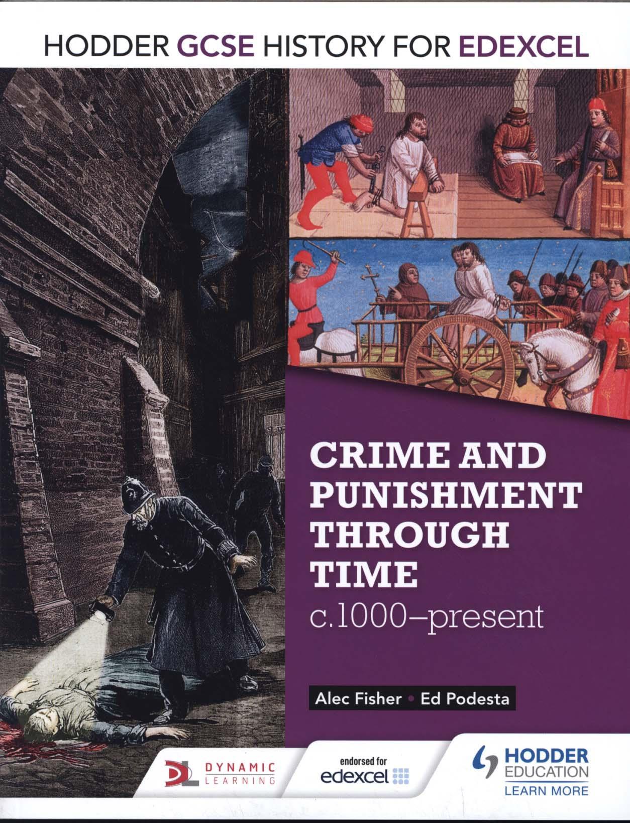 Hodder GCSE History for Edexcel: Crime and Punishment Throug