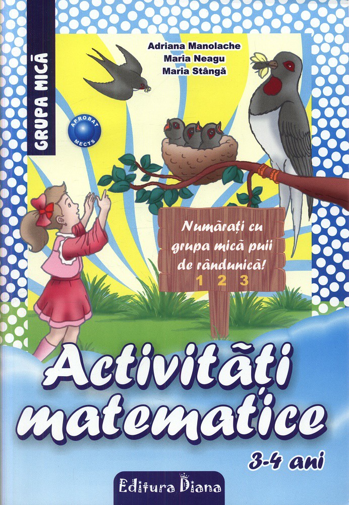 Activitati matematice. 3-4 Ani - Adriana Manolache, Maria Stanga, Maria Neagu