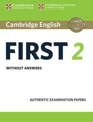 Cambridge English First 2 Student's Book Without Answers