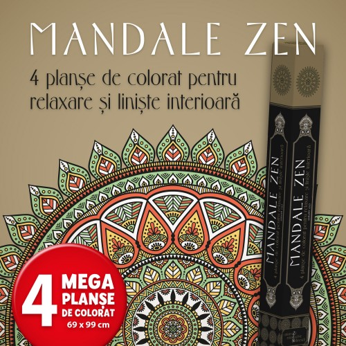 Mandale Zen -  4 Planse de colorat pentru relaxare si liniste interioara