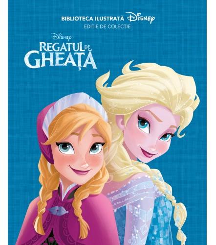 Biblioteca ilustrata Disney: Regatul de gheata - Editie de colectie