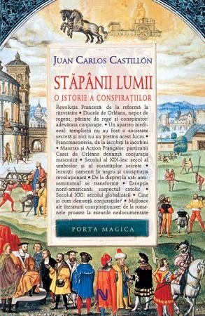 Stapanii lumii - Juan Carlos Castillon