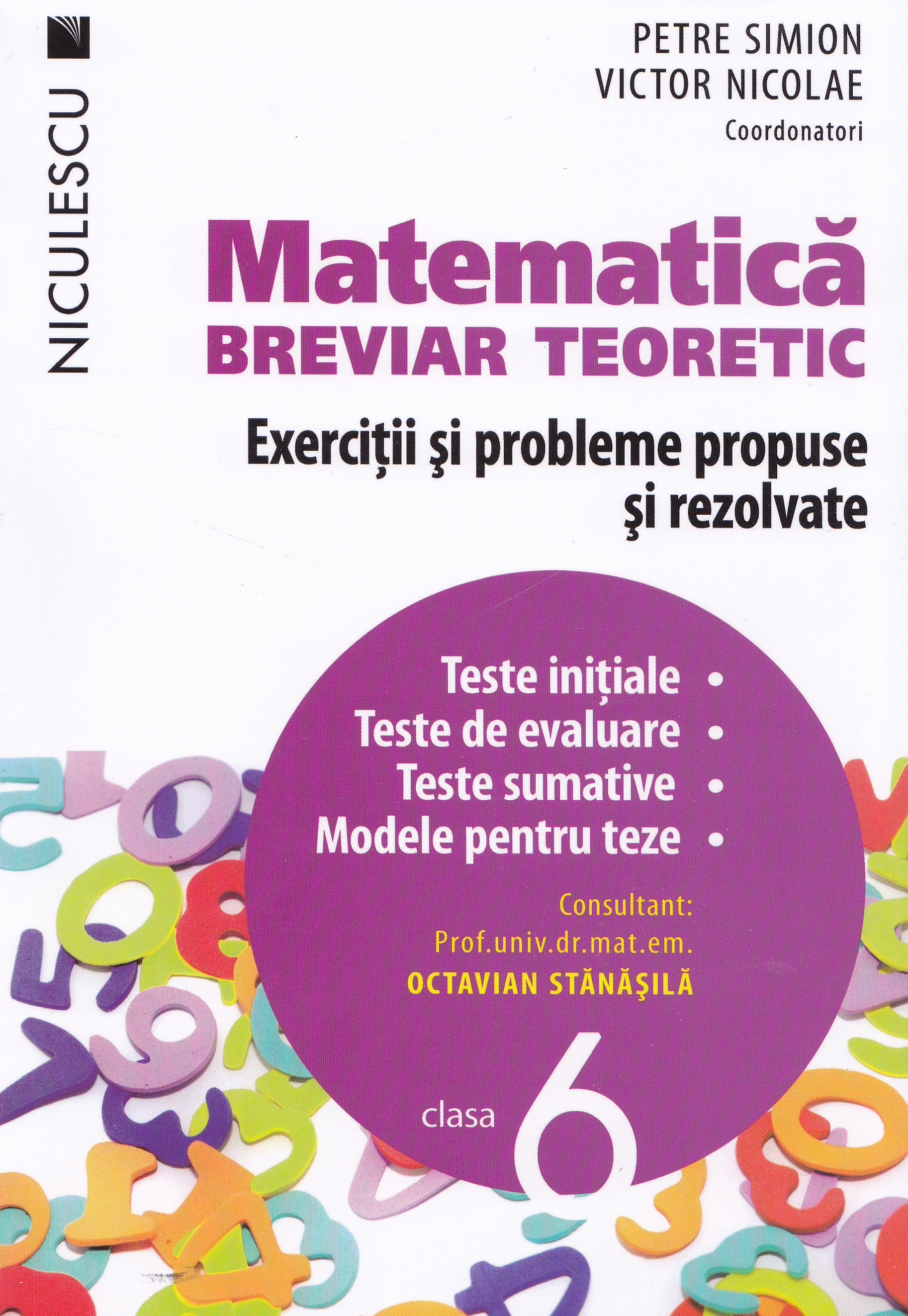 Matematica cls 6 Breviar teoretic ed.2016 - Petre Simion, Victor Nicolae