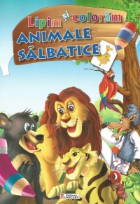 Lipim si coloram. Animale salbatice