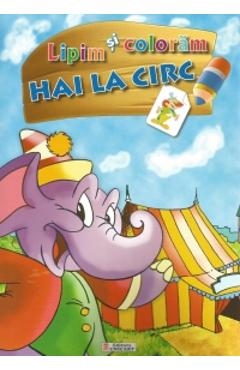 Poza produsului Lipim si coloram Hai la circ