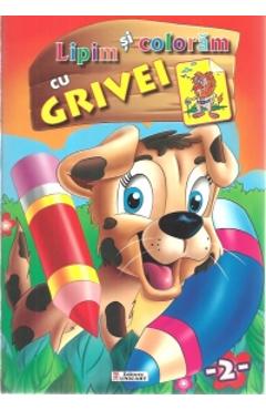 Coperta cărții 'Lipim și colorăm cu Grivei'