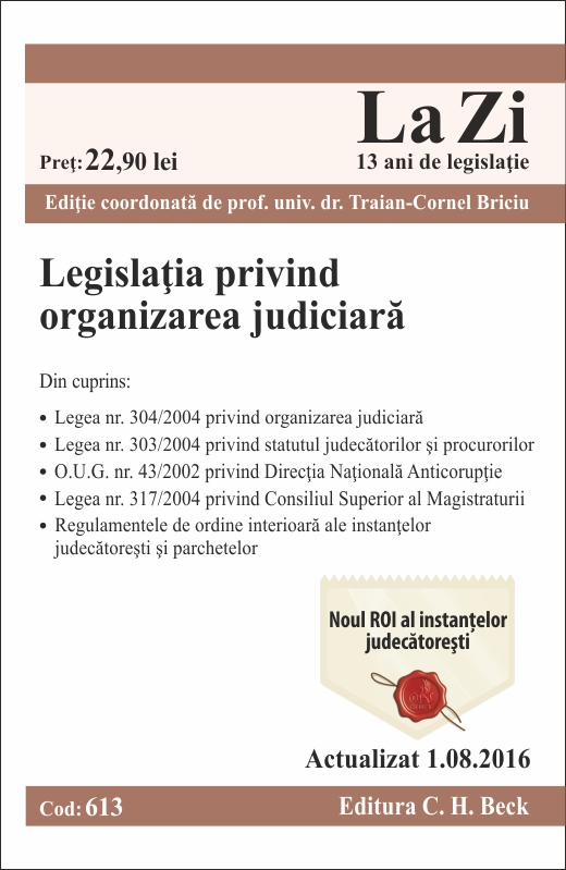 Legislatia privind organizarea judiciara act.1.08.2016