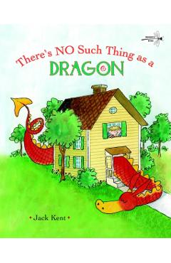 There's No Such Thing as a Dragon