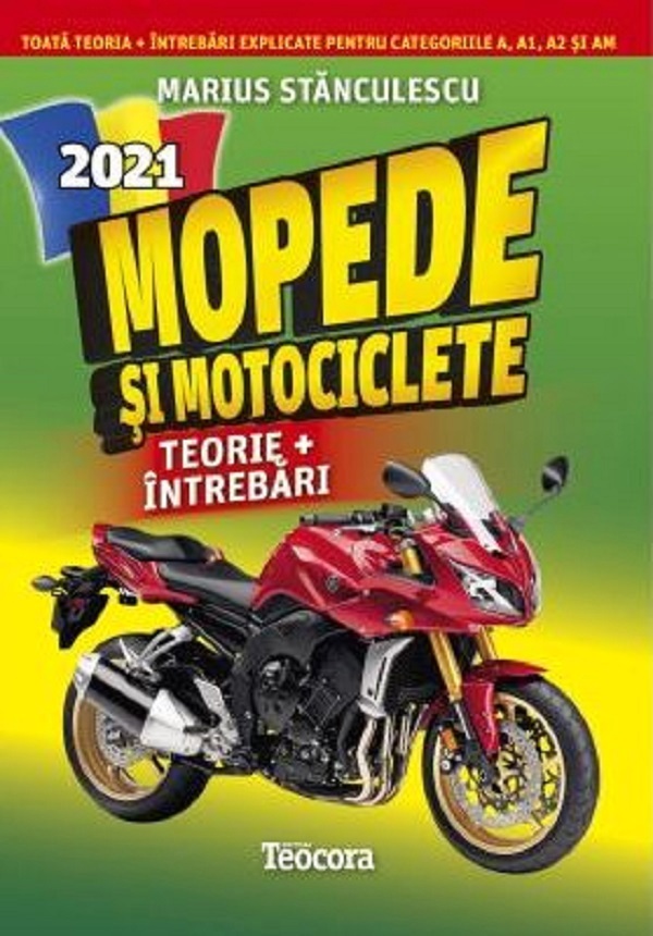 Mopede si motociclete. Ed.2024 - Marius Stanculescu