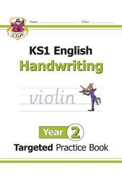 New KS1 English Targeted Practice Book: Handwriting - Year 2