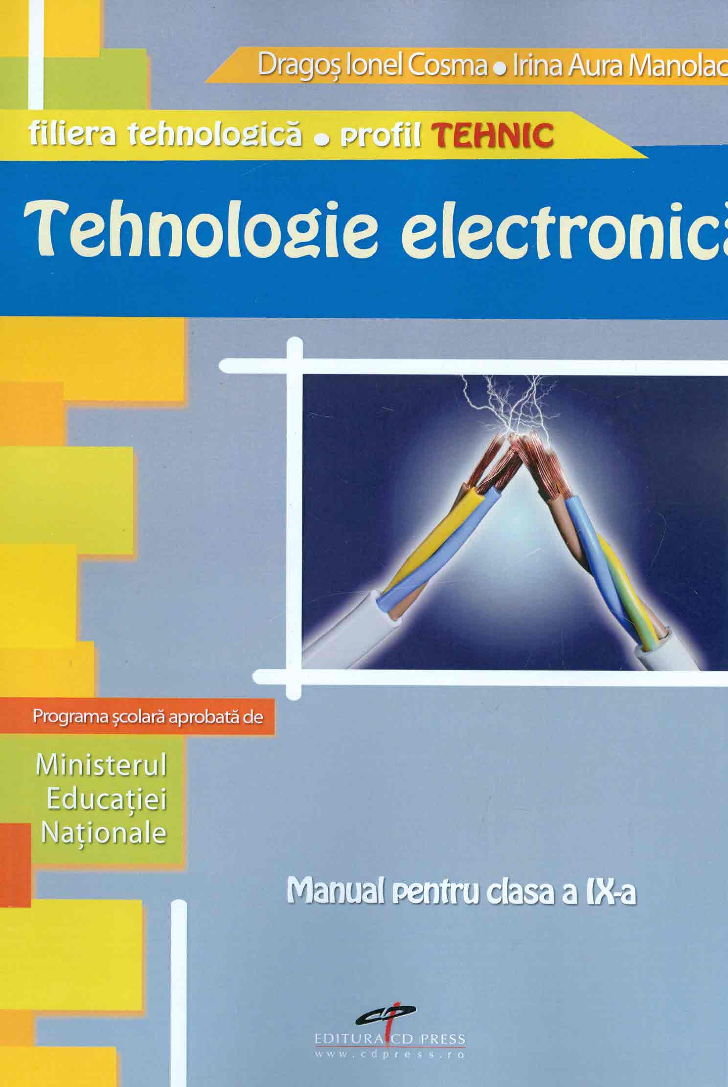 Tehnologie electronica cls 9 - Dragos Ionel Cosma