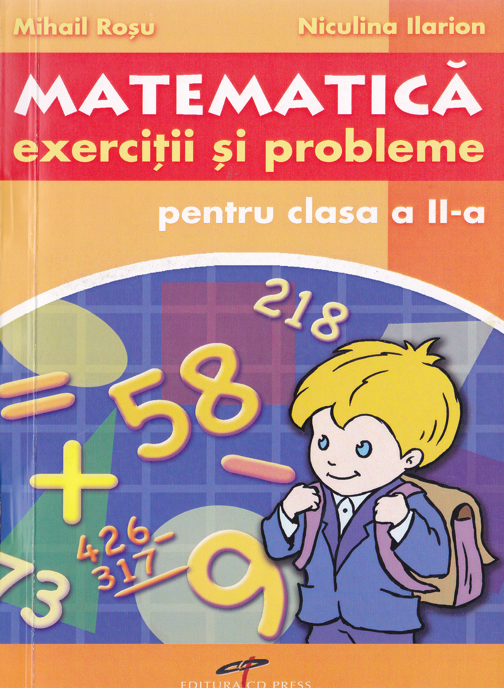 Matematica cls 2 Exercitii si probleme - Mihail Rosu, Niculina Ilarion